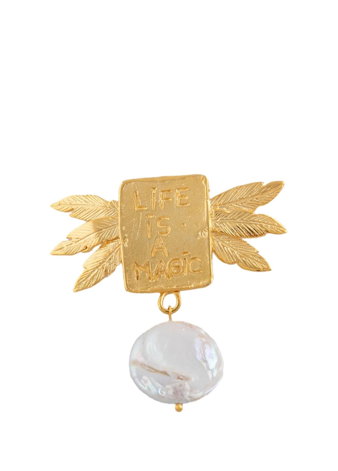 Life is a Magic Broş